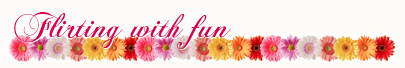 Flirting with Fun