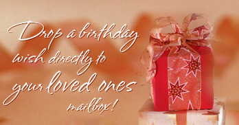 Drop a Birthday Wish Directly to Your Loved Ones' Mailbox!