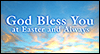 God Bless You: Free Religious Easter ecard from Egreetings