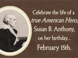 2/15 Susan B. Anthony Day 