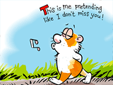 I'm Pretending I Don't Miss You 