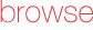 browse